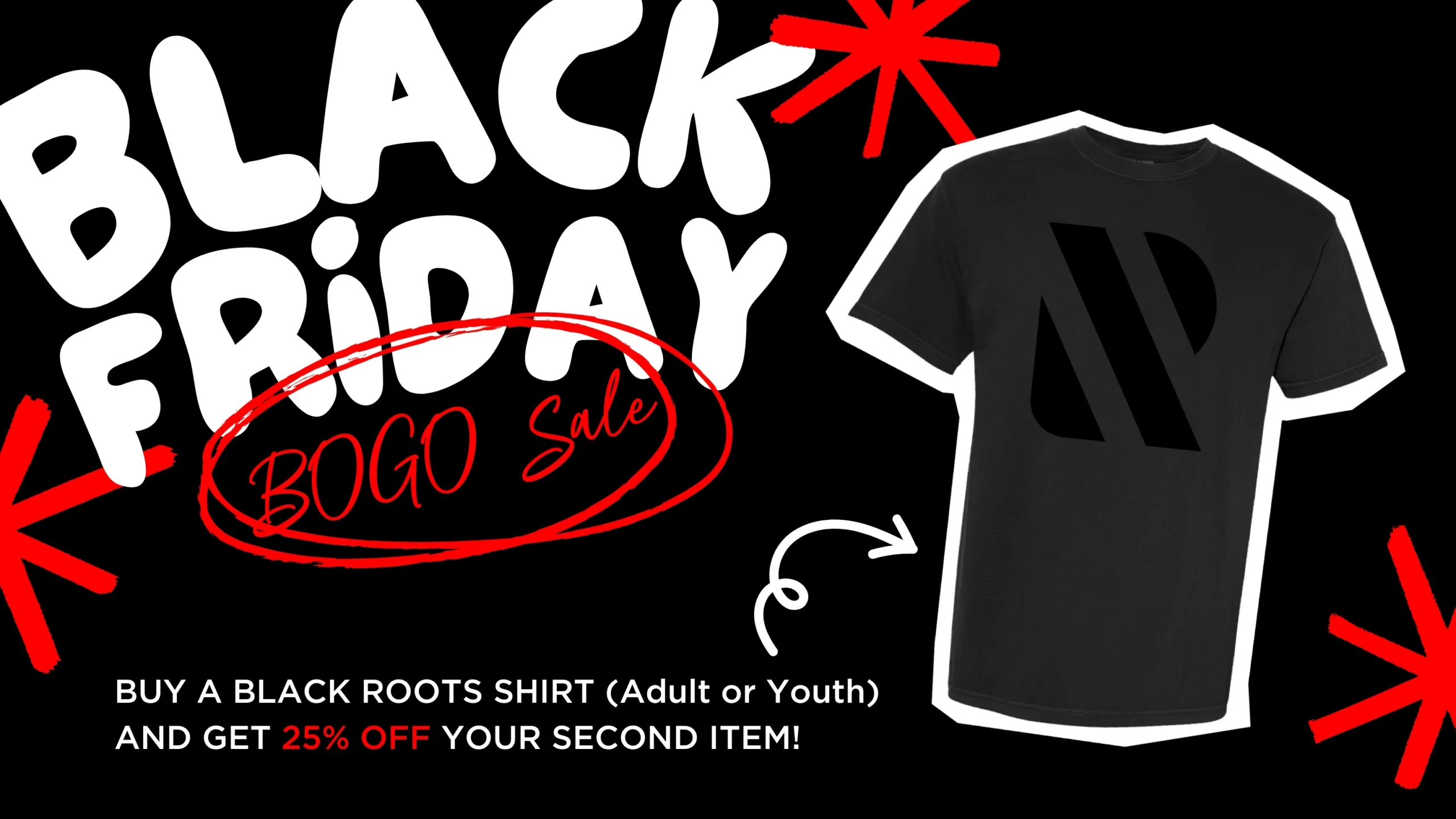 ROOTS Academy Black Friday BOGO Deal!Graphic